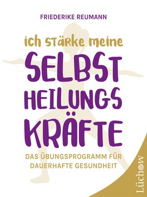 cover image of Ich stärke meine Selbstheilungskräfte